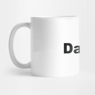 Daniel My Name Is Daniel! Mug